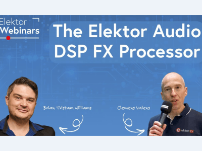 Elektor Webinar: Ein ESP32-gesteuerter Audio-DSP-FX-Prozessor