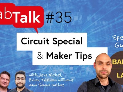 Elektor Lab Talk: Circuit Special und Tipps für Maker