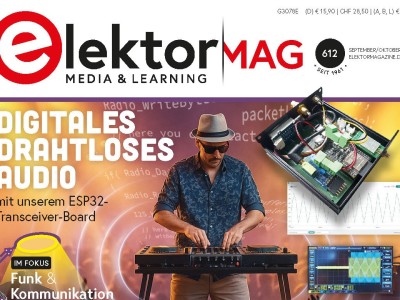 Elektor September/Oktober 2025: Drahtlos und Kommunikation