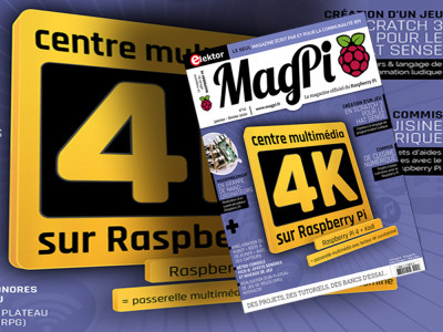 MagPi: le nouveau numéro avec un centre multimédia 4K