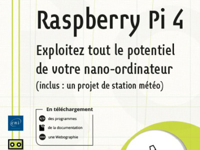 Tout le potentiel de votre nano-ordinateur Raspberry Pi 4 