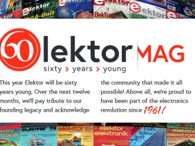 60e anniversaire d'Elektor : la création ne s'arrête jamais