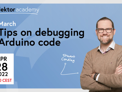 Techniques de débogage pour Arduino : cours gratuit en direct de l'Elektor Academy