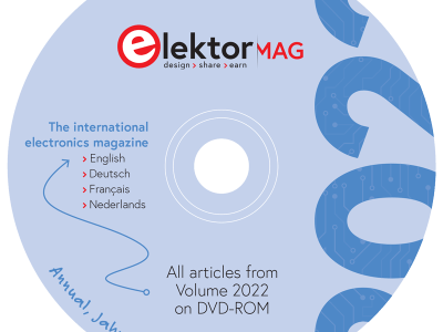 DVD annuel Elektor, millésime 2022 – téléchargement réservé aux abonnés