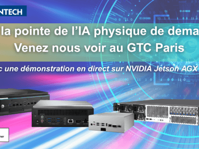 L’IA industrielle entre dans une nouvelle ère avec Advantech au GTC Paris 2025
