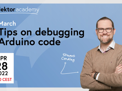 Debugging technieken voor Arduino: Gratis live Elektor Academy Cursus