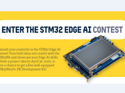 STM32 Edge AI Contest: Laat uw creativiteit de vrije loop en demonstreer uw vaardigheden