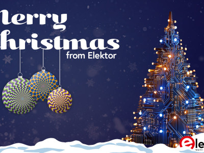 Vrolijk kerstfeest namens Elektor!