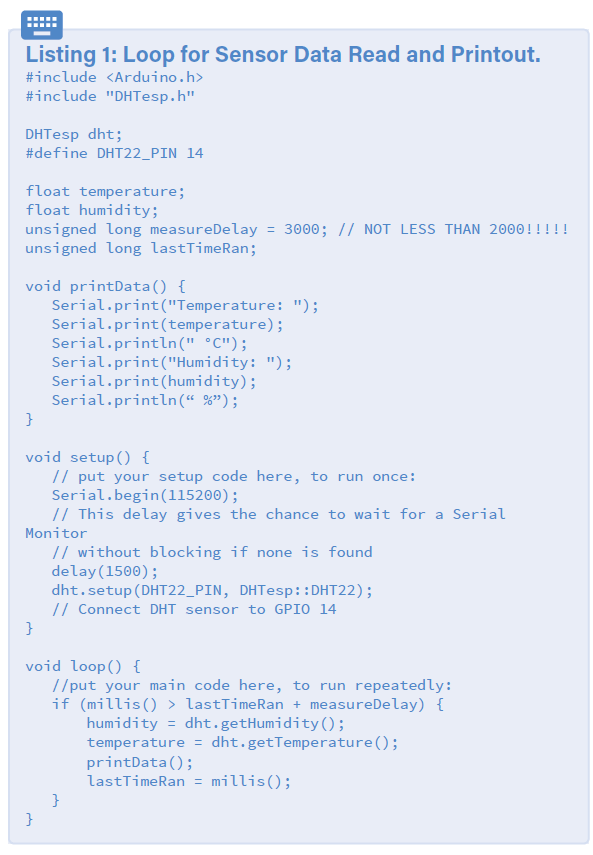 Listing 1: Loop for Sensor Data Read and Printout.
