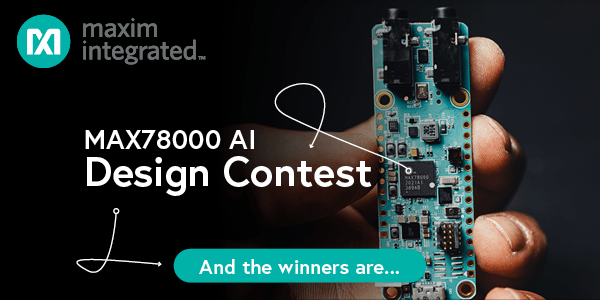 MAX78000 AI design contest winners