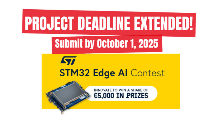 STM32 Edge AI Contest  deadline extended