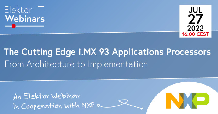 The Cutting Edge i.MX 93 Applications Processors: From Architecture to Implementation