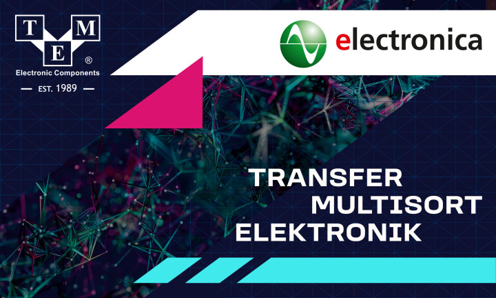 Treffen Sie TME auf der electronica Messe in München