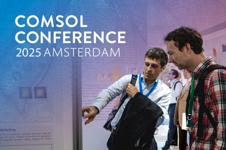 COMSOL Conference 2025 Amsterdam