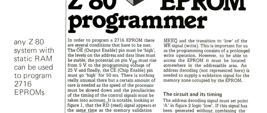 Z80 EPROM programmer - any Z 80 system with static RAV can be used to program 2716 EPROVs