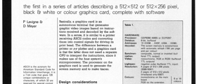 high resolution colour graphics card (part 1) - the first in a series of articles describing a 512 x 12 or 12 x 256 pixel, black & white or colour graphics card, complete with software