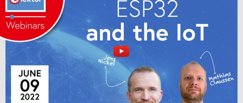 Webinar Replay: ESP32 and the IoT