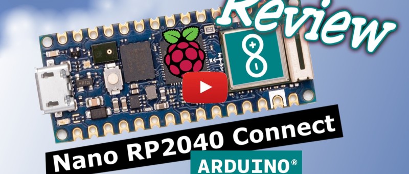 Reviewing the Arduino Nano RP2040 Connect