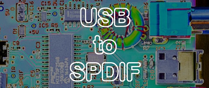 Build a Digital Audio SPDIF Output for Your Computer, Laptop, Tablet or Phone