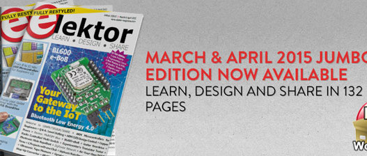 Out and about: Elektor magazine edition 2/2015 for March & April released in print and pdf