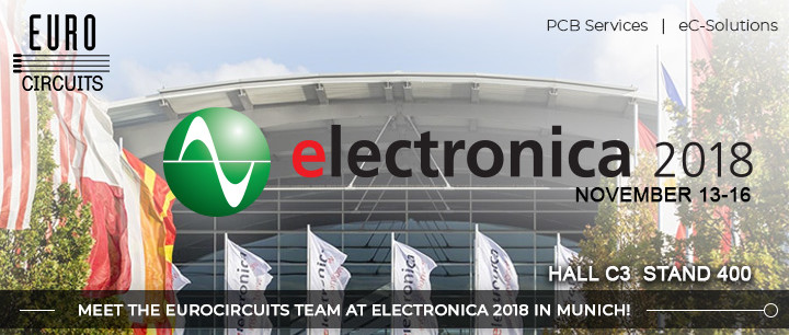 Meet the Eurocircuits Team at Electronica 2018 in Munich!