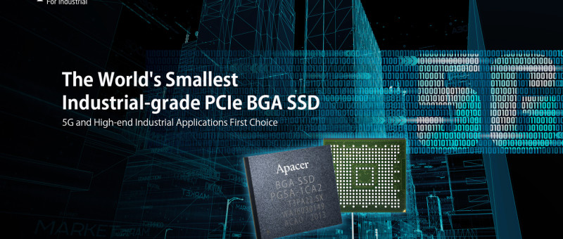 Apacer Announces the World's Smallest Industrial-grade PCIe BGA SSD
