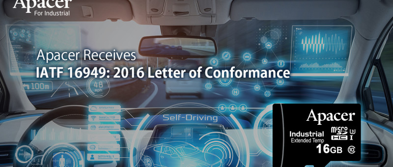 Apacer Receives IATF 16949: 2016 Letter of Conformance