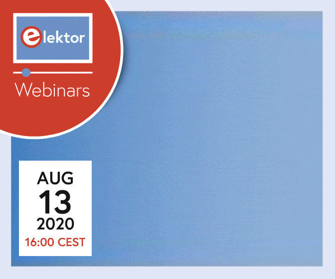 Elektor Webinar: “Embedded Innovation in 2020 and Beyond”