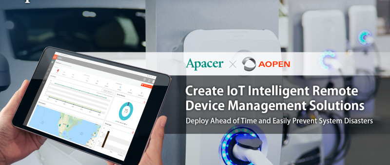 Apacer Teamed Up with AOPEN to Enhance Their Intelligent Remote Management Solution