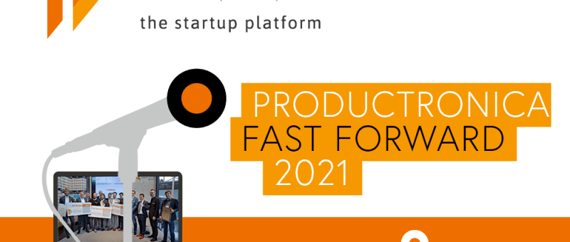 productronica fast forward 2021: Showcase Your Startup