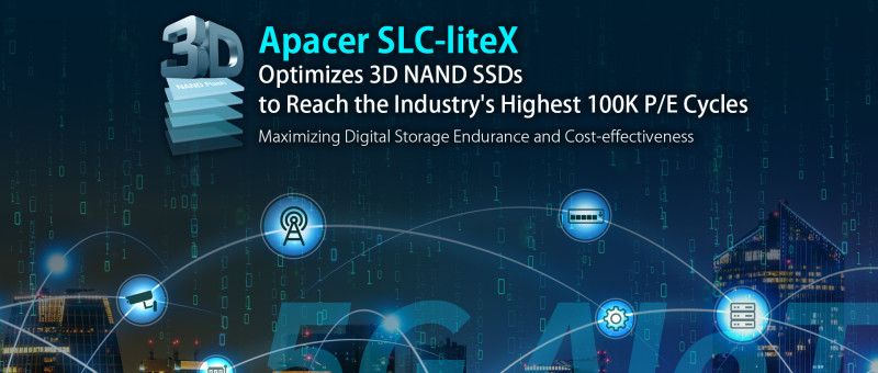 Apacer's SLC-liteX Optimizes 3D NAND SSDs to Reach the Industry's Highest 100K PE Cycles