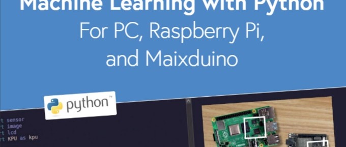 Machine Learning with Python for PC, Raspberry Pi and MaixDuino