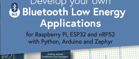 Develop Your Own Bluetooth Low Energy Applications