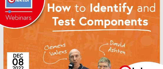 Elektor Webinar: How to Identify and Test Components