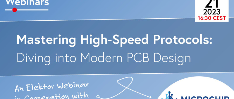 Webinar: Mastering High-Speed Protocols in Modern PCB Design (September 21, 2023)