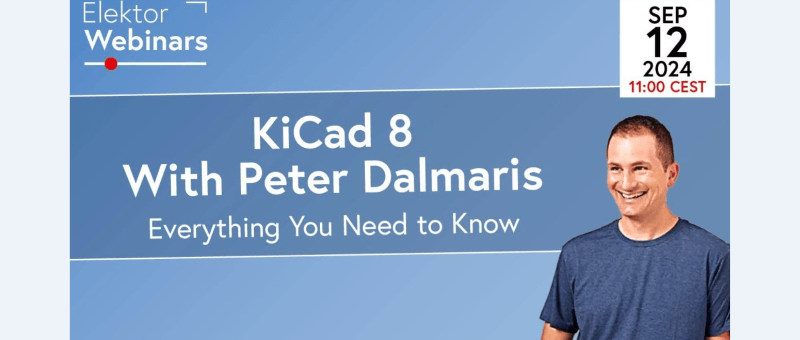 KiCad 8 Essentials and Key Features with Peter Dalmaris