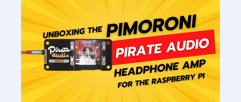 Pimoroni Pirate Audio Headphone Amp