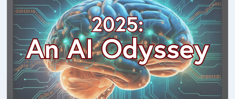 2025: An AI Odyssey — The Transformative Impact on Software Development
