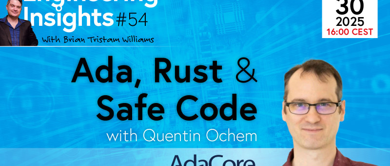 Embedded systems, Ada, Rust & the Future of Safe Code EEI #54