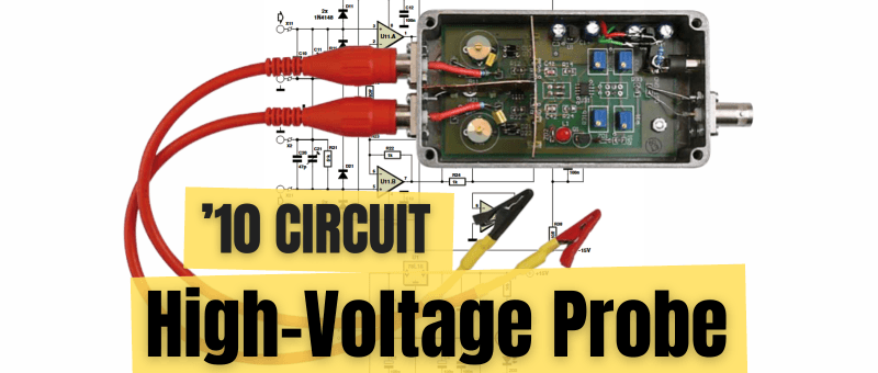 Circuit: DIY High-Voltage Probe