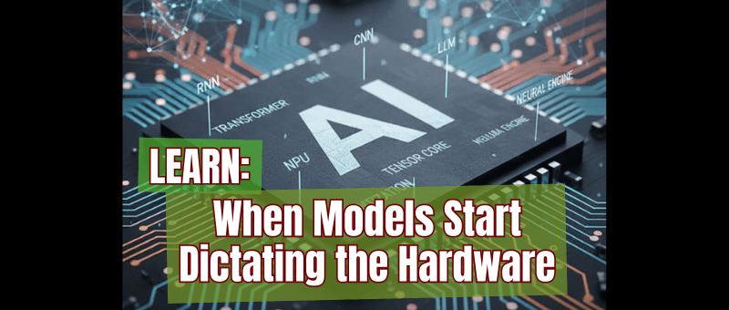 When Models Start Dictating the Hardware (2026: An AI Odyssey)