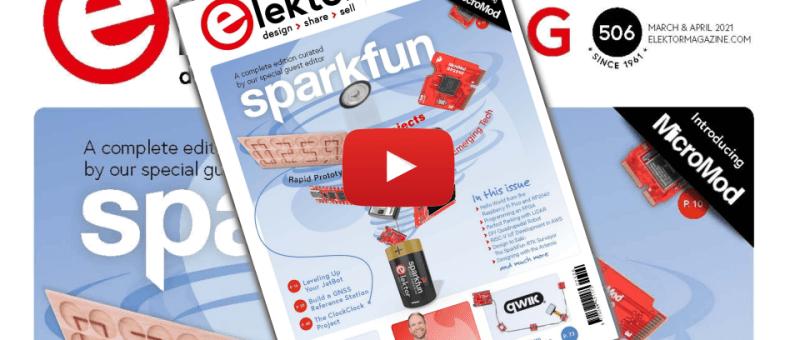 Video: Browsing the March/April 2021 Edition of Elektor Magazine