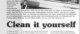 Clean it yourself (Videorekorder-Reinigung)