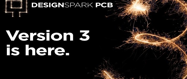 DesignSpark PCB design software upgraded to version 3