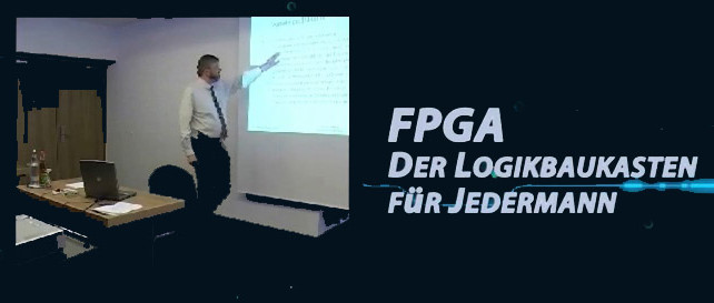 Gratis für Elektor-Leser: Videokurs „FPGA – Der Logikbaukasten für Jedermann“ (Teil 1)