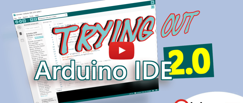Betaversion der Arduino IDE 2.0 ausprobiert