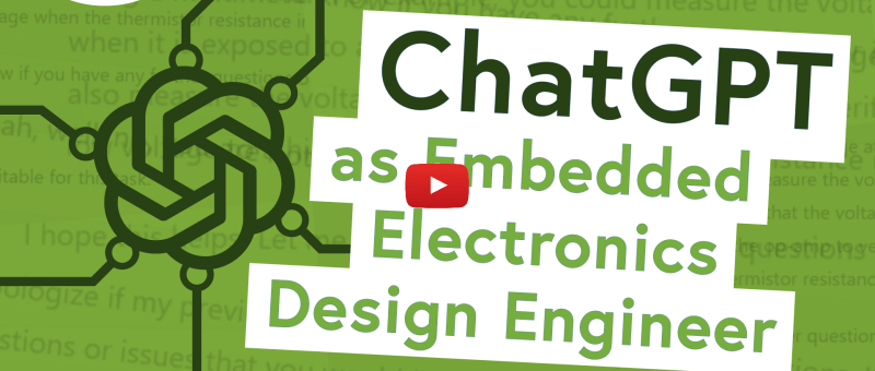 ChatGPT als Entwicklungsingenieur für eingebettete Elektronik? 