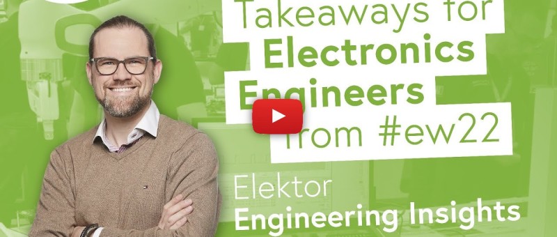 Elektor TV Industry bringt Ihnen News und Updates aus der Elektronik-Industrie