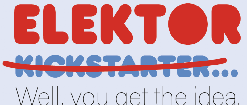 Elektor Kickstarter