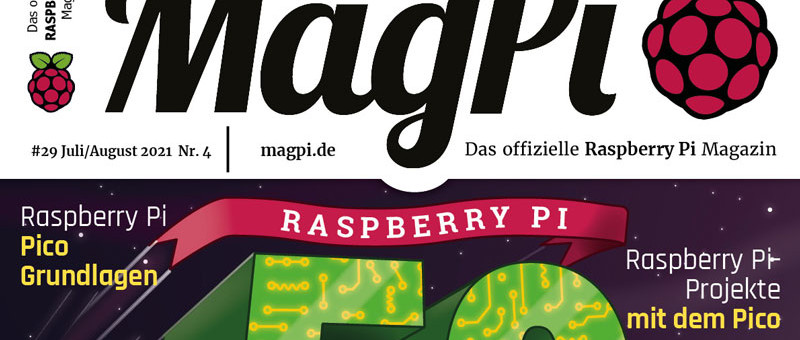 Die neue MagPi Juli/August ist erhältlich!